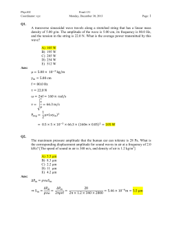 Phys102 Final-131 Coordinator: xyz Monday, December 30, 2013