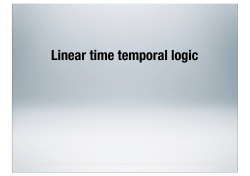 Linear time temporal logic