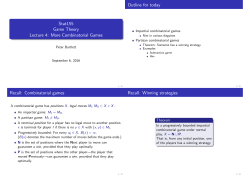 Combinatorial games Recall: Winning strategies - b