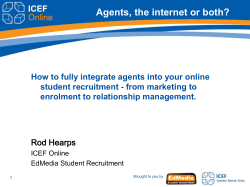 Agents, the internet or both?