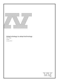 Adapt strategy to adopt technology