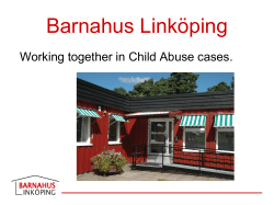 Barnahus - CBSS Expert Group on Children at Risk