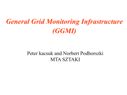 GRM+R-GMA+GridLab monitor