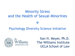 Minority Stress and the Health of Sexual Minorities