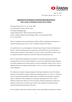 Application for Permission to Extend the Operating Period of Units 1