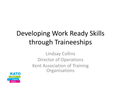 Developing Work Ready Skills through Traineeships