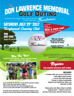 INCLUDES: $90 per player olf, cart, lunch and dinner