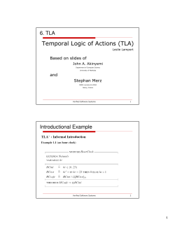Temporal Logic of Actions (TLA) - Institute for Software Systems