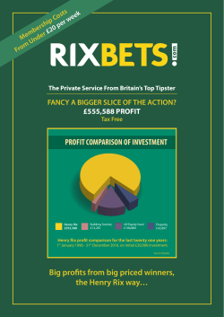 Big profits from big priced winners, the Henry Rix way…