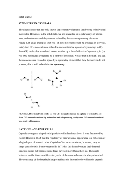 Solid state 3 SYMMETRY IN CRYSTALS The discussion so far has