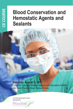Blood Conservation and Hemostatic Agents and Sealants