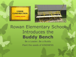 Rowan Elementary School Introduces the Buddy Bench