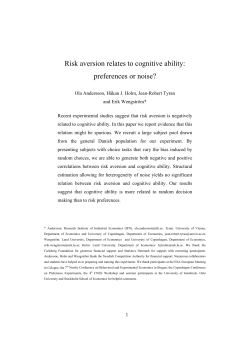 Risk aversion relates to cognitive ability: preferences or noise?