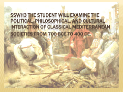 SSWH3 The student will examine the political, philosophical, and