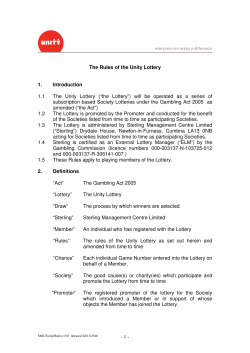 - 1 - The Rules of the Unity Lottery 1. Introduction 1.1 The Unity