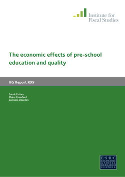 The economic effects of pre-school education and quality