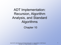 ADT Implementation: Recursion, Algorithm Analysis, and Standard