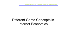 Different Game Concepts in Internet Economics
