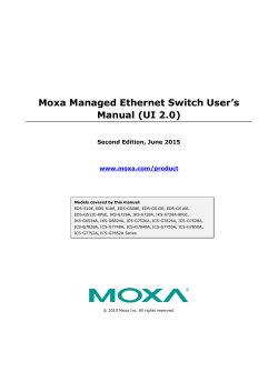 Moxa Managed Ethernet Switch User`s Manual (UI 2.0)