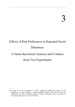 Effects of Risk Preferences in Repeated Social Dilemmas: A Game
