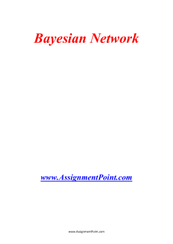 Bayesian Network www.AssignmentPoint.com A Bayesian Network