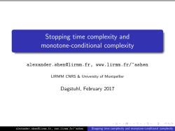 Stopping time complexity and monotone-conditional