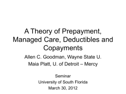 A Theory of Prepayment, Managed Care,