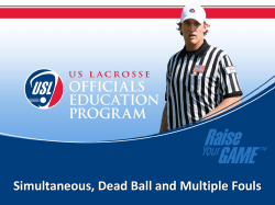 Simultaneous, Dead Ball and Multiple Fouls