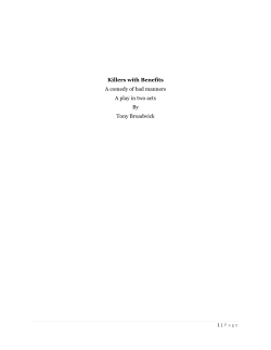 Killers with Benefits A comedy of bad manners A play in two acts By