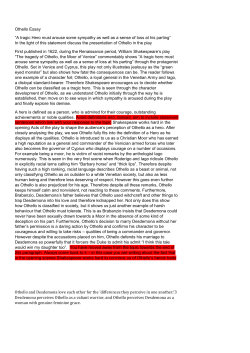 Othello Essay &ldquo;A tragic Hero must arouse some sympathy as well as