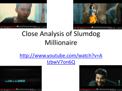 Close Analysis of Slumdog Millionaire