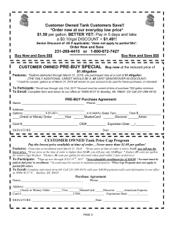 Customer Owned Tank Customers Save!!