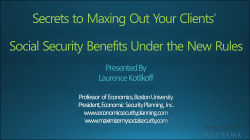 Secrets to Maxing Out Your Clients` Social Security Benefits Under