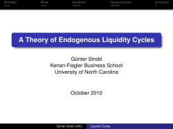 A Theory of Endogenous Liquidity Cycles