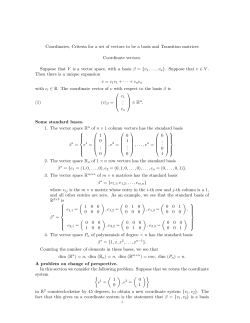 Coordinates, Criteria for a set of vectors to be a basis and Transition