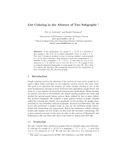 List Coloring in the Absence of Two Subgraphs ⋆
