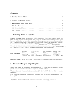 Contents 1 Running Time of Dijkstra 2 Bounded Integer Edge