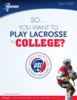 play lacrosse