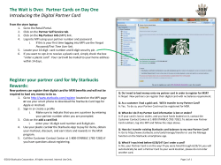 The Wait is Over. Partner Cards on Day One Introducing the Digital