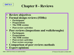Review objectives Formal design reviews (FDRs)
