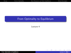 From Optimality to Equilibrium
