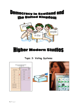 Explain, in detail, at least two key features of the FPTP voting system.