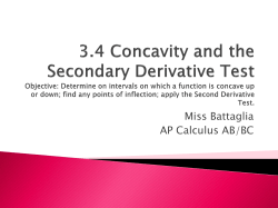 3.4 Concavity and the Secondary Derivative Test Objective