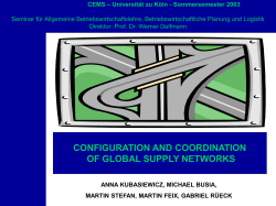 Configuration and Coordination of Global Supply Networks