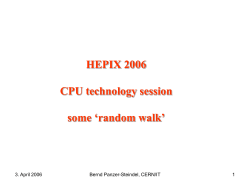 HEPIX 2006 CPU technology session some `random walk`