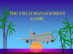 the yield management game