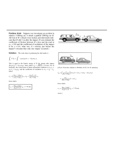 Problem 16.66 Suppose you investigate an accident in