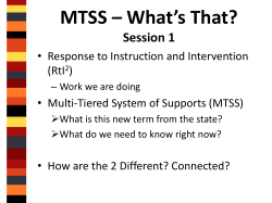 Multi-tiered Systems of Support (MTSS)