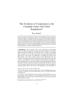 The Evolution of Cooperation in the Centipede Game