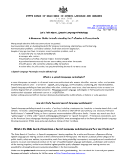 Let`s Talk about&hellip;Speech-Language Pathology A Consumer Guide